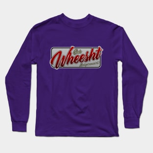 WHEESHT Long Sleeve T-Shirt